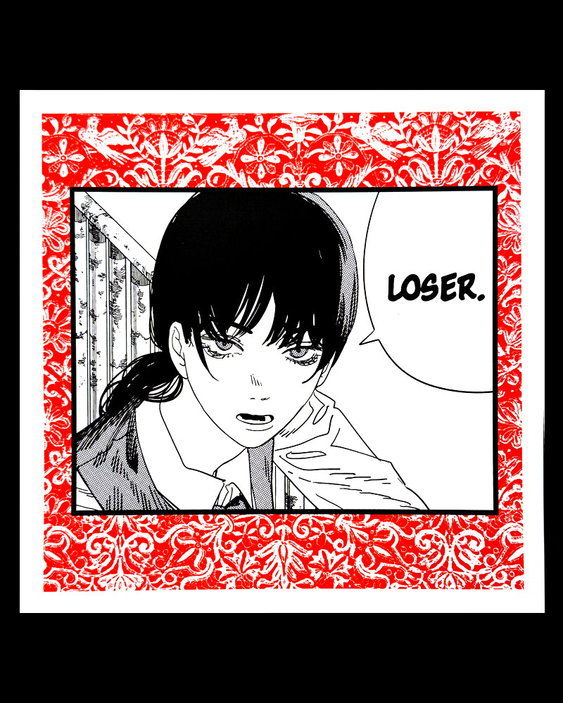 "Loser" 12"x12" Screen Print