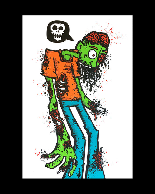 "Casual Zombie" 12"x18" Screen Print